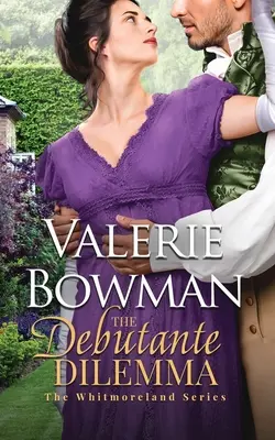 Le dilemme de la débutante - The Debutante Dilemma