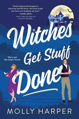 Les sorcières font avancer les choses - Witches Get Stuff Done