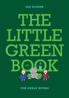 LE PETIT LIVRE VERT - Pour les mordus de la cheville - THE LITTLE GREEN BOOK - For Ankle Biters