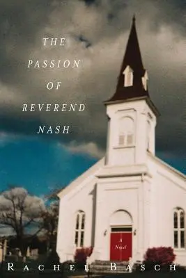 La passion du révérend Nash - The Passion of Reverend Nash