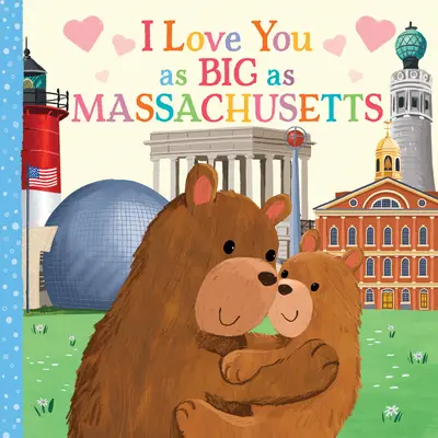 Je vous aime autant que le Massachusetts - I Love You as Big as Massachusetts