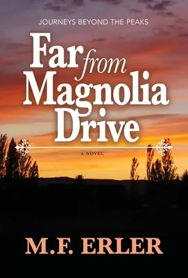 Loin de Magnolia Drive - Far From Magnolia Drive