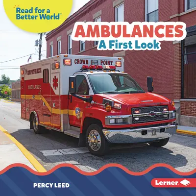 Ambulances : Premier coup d'oeil - Ambulances: A First Look