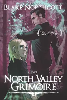 Le grimoire de la vallée du Nord - The North Valley Grimoire