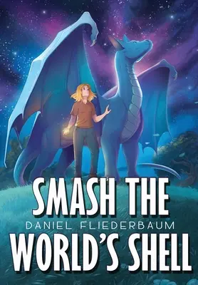 La coquille du monde - Smash the World's Shell