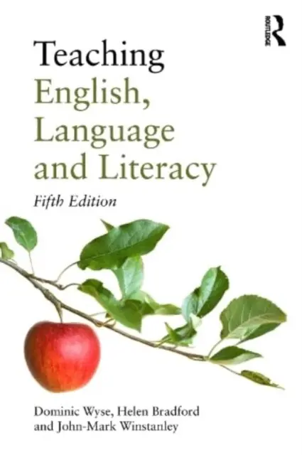 Enseigner l'anglais, la langue et l'alphabétisation - Teaching English, Language and Literacy