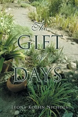 Le cadeau des jours - The Gift of Days