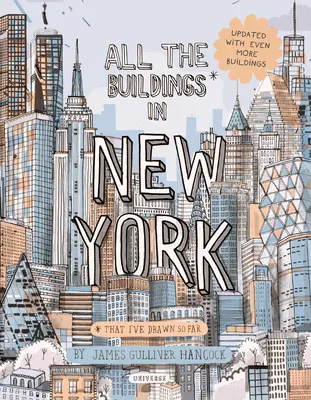 Tous les bâtiments de New York : Édition mise à jour - All the Buildings in New York: Updated Edition