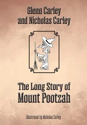 La longue histoire du mont Pootzah - The Long Story of Mount Pootzah