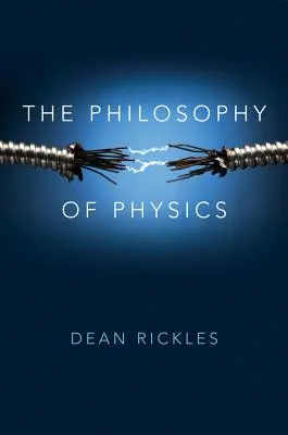 La philosophie de la physique - The Philosophy of Physics