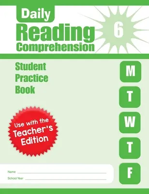 Daily Reading Comprehension, Grade 6 Student Edition Workbook (en anglais) - Daily Reading Comprehension, Grade 6 Student Edition Workbook