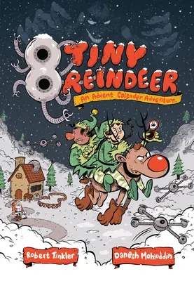 8 petits rennes : Une aventure dans le calendrier de l'Avent - 8 Tiny Reindeer: An Advent Calendar Adventure