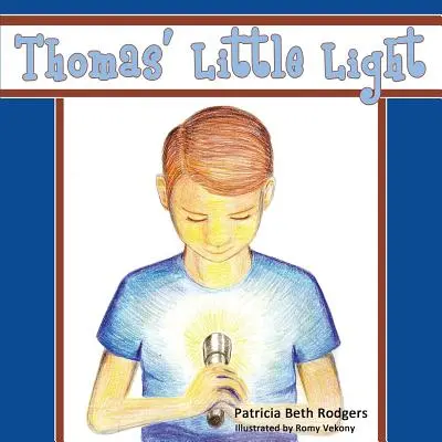 La petite lumière de Thomas - Thomas' Little Light