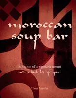 Bar à soupes marocain - Moroccan Soup Bar