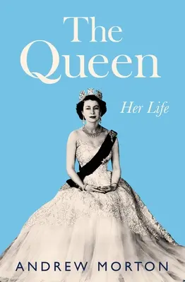 La Reine : sa vie - The Queen: Her Life