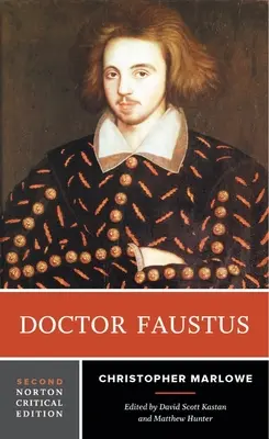 Docteur Faustus - Édition critique Norton - Doctor Faustus - A Norton Critical Edition