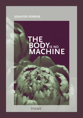 Le corps n'est pas une machine - The Body Is No Machine