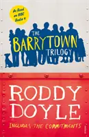 La trilogie de Barrytown - Barrytown Trilogy