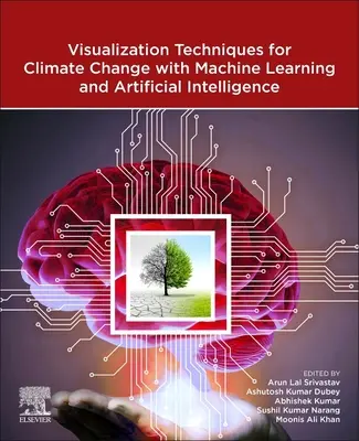 Techniques de visualisation du changement climatique par l'apprentissage automatique et l'intelligence artificielle - Visualization Techniques for Climate Change with Machine Learning and Artificial Intelligence
