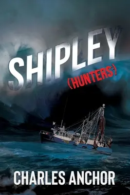 Shipley (Chasseurs) : Chasseurs - Shipley (Hunters): Hunters