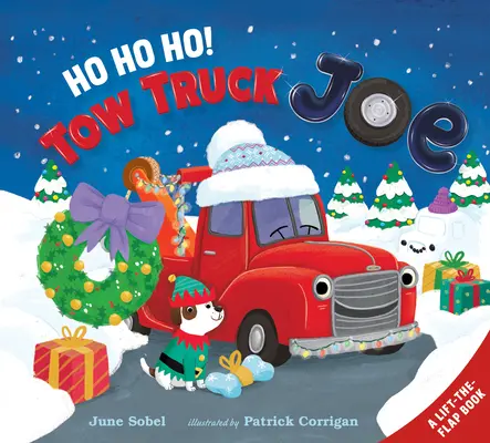 Ho Ho Ho ! Tow Truck Joe, livre à rabats à soulever - Ho Ho Ho! Tow Truck Joe Lift-The-Flap Board Book