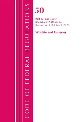 Code of Federal Regulations, Title 50 Wildlife and Fisheries 17.95(c)-(E), Révisé le 1er octobre 2020 (Office of the Federal Register (U S )) - Code of Federal Regulations, Title 50 Wildlife and Fisheries 17.95(c)-(E), Revised as of October 1, 2020 (Office of the Federal Register (U S ))
