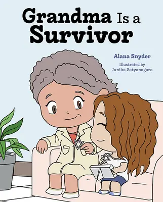 Grandma Is a Survivor (Grand-mère est une survivante) - Grandma Is a Survivor