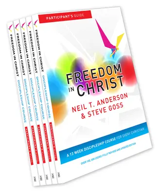 La liberté en Christ - Un cours de 13 semaines pour chaque chrétien - Freedom in Christ - A 13-week course for every Christian