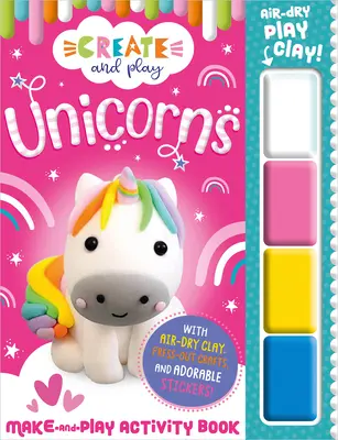 Livre d'activités Créer et jouer avec les licornes - Create and Play Unicorns Activity Book