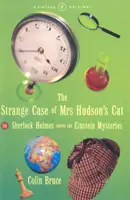 L'étrange cas du chat de Mme Hudson - ou Sherlock Holmes résout les mystères d'Einstein - Strange Case Of Mrs Hudson's Cat - or Sherlock Holmes Solves the Einstein Mysteries
