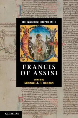 Le Cambridge Companion à François d'Assise - The Cambridge Companion to Francis of Assisi