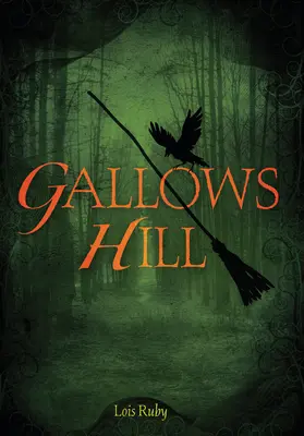 La colline des potences - Gallows Hill