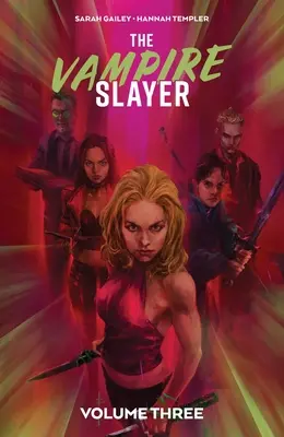 La Tueuse de Vampires Vol. 3 - The Vampire Slayer Vol. 3