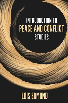 Introduction aux études sur la paix et les conflits - Introduction to Peace and Conflict Studies