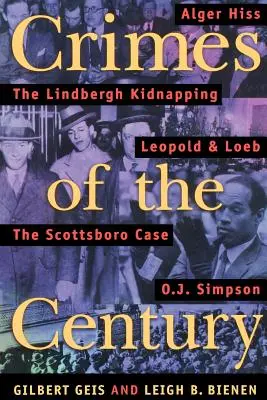 Les crimes du siècle : De Leopold et Loeb à O. J. Simpson - Crimes of the Century: From Leopold and Loeb to O. J. Simpson