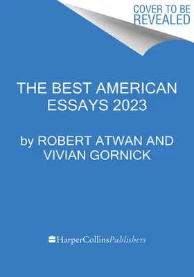 Les meilleurs essais américains 2023 - The Best American Essays 2023