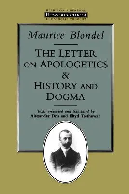 La lettre sur l'apologétique, l'histoire et le dogme - The Letter on Apologetics & History and Dogma