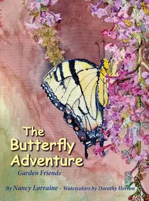 L'aventure des papillons - The Butterfly Adventure