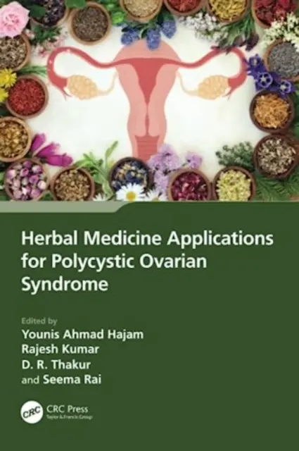 Applications de la phytothérapie pour le syndrome des ovaires polykystiques - Herbal Medicine Applications for Polycystic Ovarian Syndrome