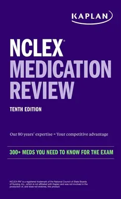 NCLEX Medication Review : 300+ médicaments à connaître pour l'examen - NCLEX Medication Review: 300+ Meds You Need to Know for the Exam