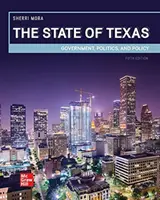 État du Texas : Gouvernement, politique et politique - State of Texas: Government, Politics, and Policy