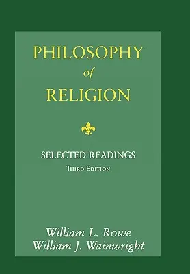 Philosophie de la religion : Lectures choisies - Philosophy of Religion: Selected Readings