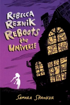 Rebecca Reznik rebâtit l'univers - Rebecca Reznik Reboots the Universe