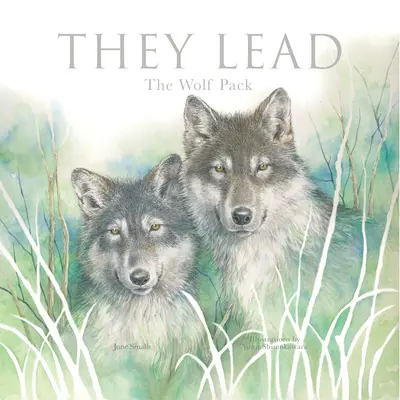 Ils dirigent : La meute de loups - They Lead: The Wolf Pack