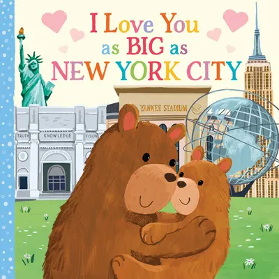 Je vous aime aussi fort que la ville de New York - I Love You as Big as New York City