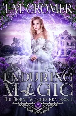 Magie durable - Enduring Magic