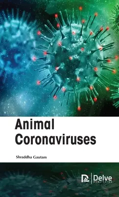 Coronavirus animaux - Animal Coronaviruses