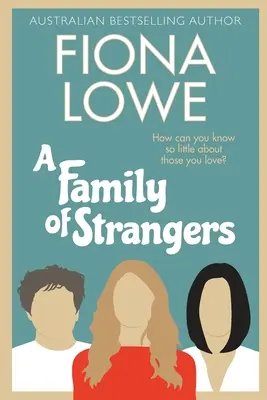 Une famille d'étrangers - A Family of Strangers