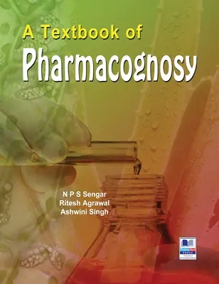 Manuel de pharmacognosie - A Textbook of Pharmacognosy