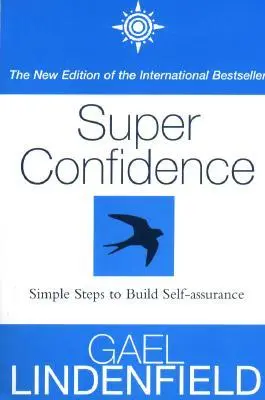 Super Confiance - Super Confidence